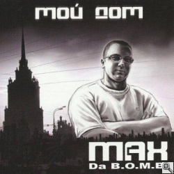 Max (Da B.O.M.B.)  