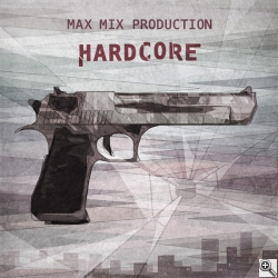 Max Mix Production «Hardcore»