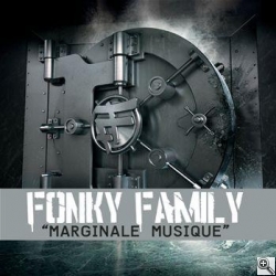 Fonky Family «Marginale Musique» 2006