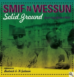 Smif N Wessun "Solid Ground"