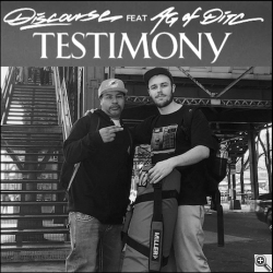 Discourse feat. A.G. (D.I.T.C.) - testimony (2016)