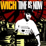 DJ Wich Time Is Now