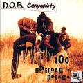 D.O.B. Community 100   (2001)